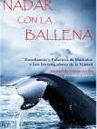 Nadar con la Ballena   - Ebook  FOR KINDLE en Español